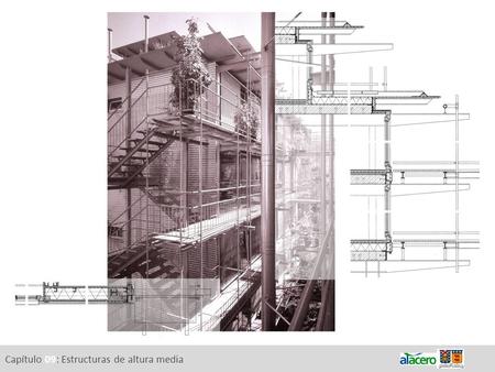 Capítulo 09: Estructuras de altura media