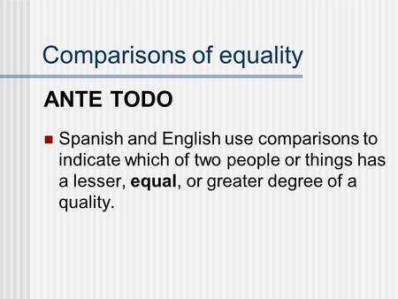 Comparisons of equality