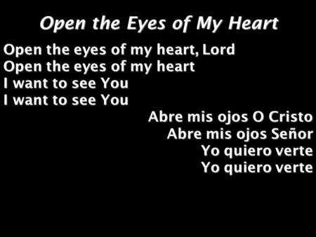 Open the Eyes of My Heart