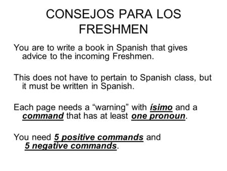 CONSEJOS PARA LOS FRESHMEN