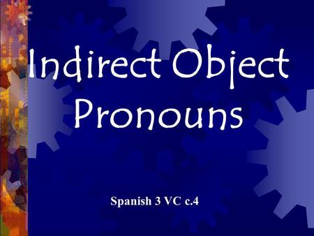 Indirect Object Pronouns