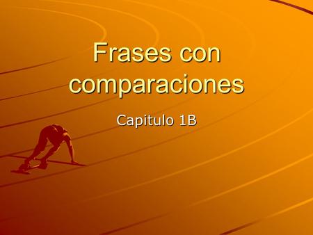 Frases con comparaciones