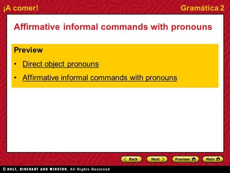 Affirmative informal commands with pronouns