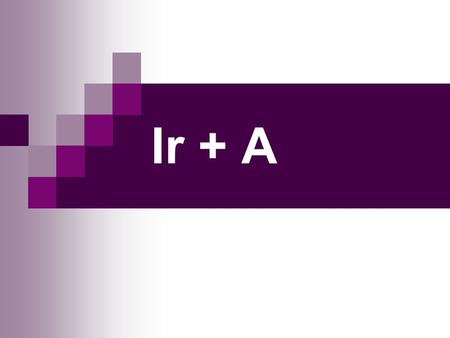 Ir + A. Expresses the NEAR FUTURE Going to (do something) Examples: I am going to go to the mall. He is going to go the bank. We are going to go to the.