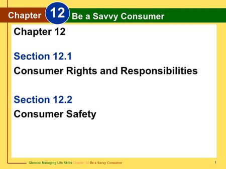 12 Chapter 12 Section 12.1 Consumer Rights and Responsibilities