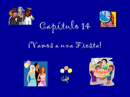 Capítulo 14 ¡Vamos a una Fiesta!.