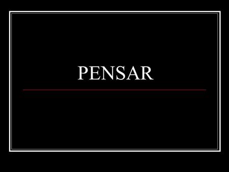 PENSAR.