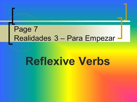 Page 7 Realidades 3 – Para Empezar