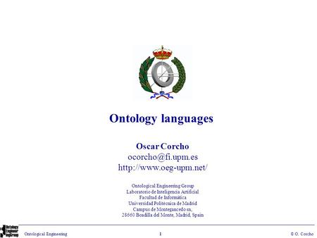 Ontology languages Oscar Corcho