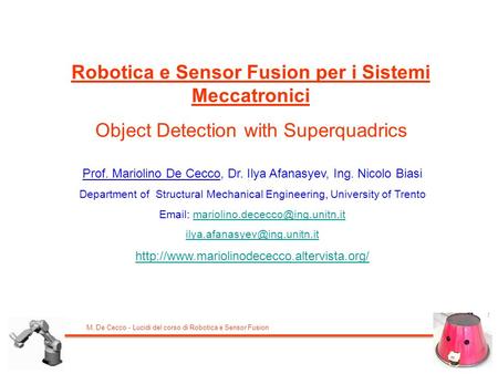 Robotica e Sensor Fusion per i Sistemi Meccatronici