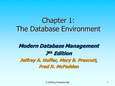 Chapter 1: The Database Environment