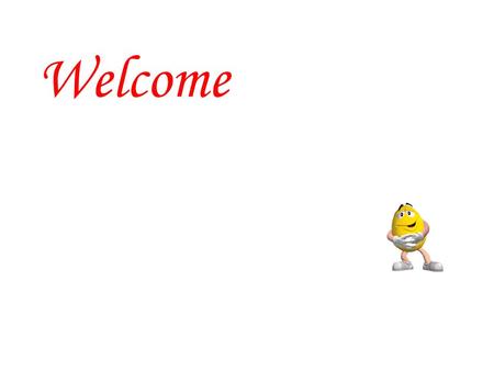 Welcome.