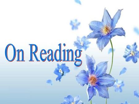 When you read a passage or an article,the first thing you should do is to feel the language … There are two tasks for you to accomplish when you experience.