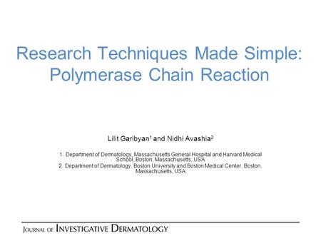 Research Techniques Made Simple: Polymerase Chain Reaction