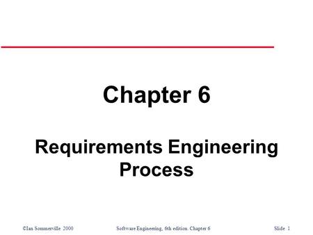 Requirements Engineering Process