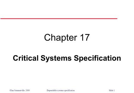 Critical Systems Specification