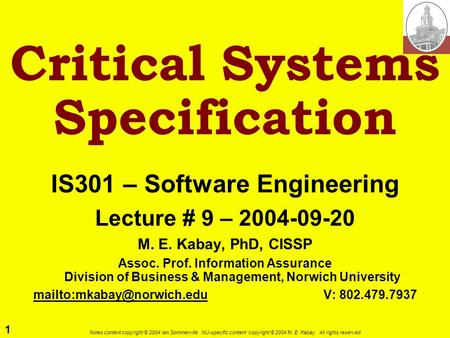 Critical Systems Specification