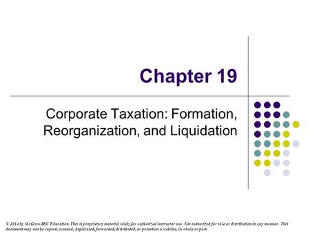 Corporate Taxation: Formation, Reorganization, and Liquidation