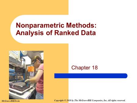 Nonparametric Methods: Analysis of Ranked Data