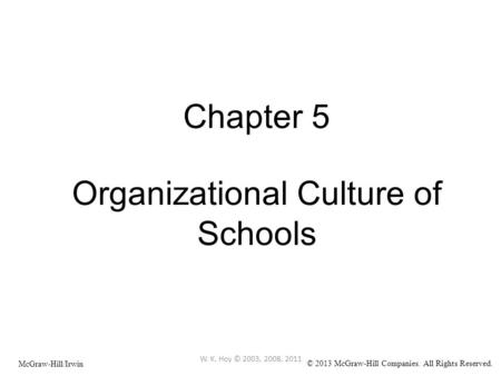 Chapter 5 Organizational Culture of Schools