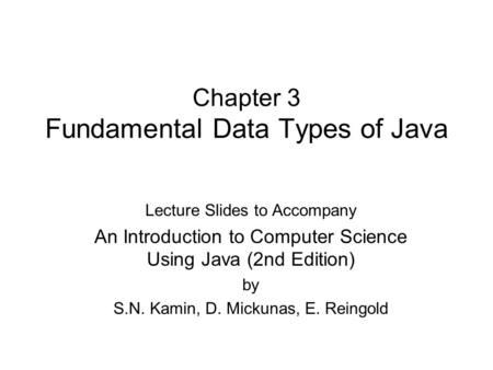 Chapter 3 Fundamental Data Types of Java