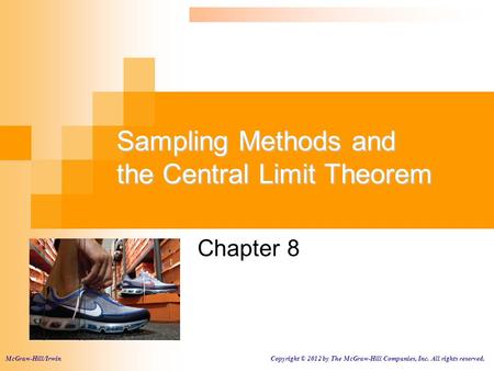 Sampling Methods and the Central Limit Theorem