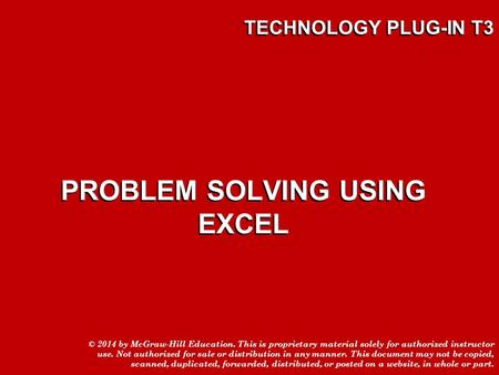 © 2014 by McGraw-Hill Education. This is proprietary material solely for authorized instructor use. Not authorized for sale or distribution in any manner.