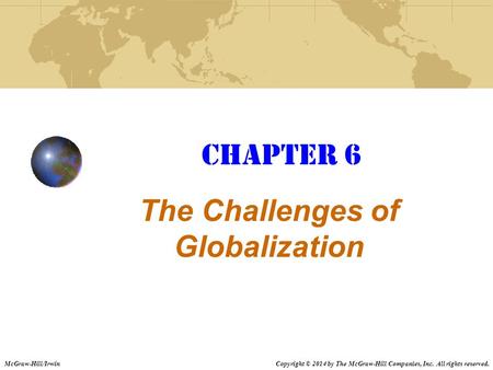 The Challenges of Globalization