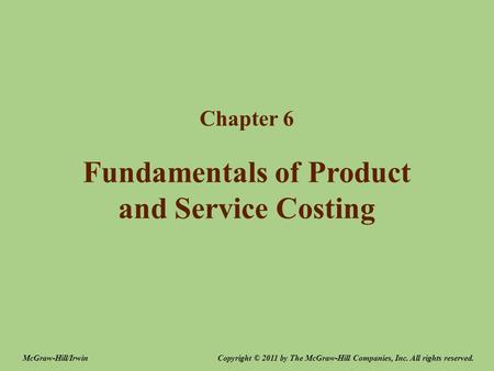 Fundamentals of Product and Service Costing