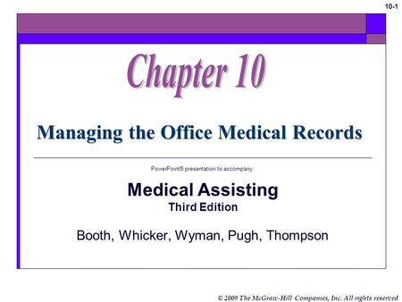 Managing the Office Medical Records