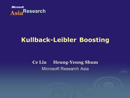 Kullback-Leibler Boosting