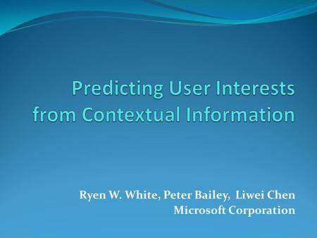 Predicting User Interests from Contextual Information