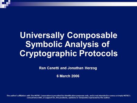 Universally Composable Symbolic Analysis of Cryptographic Protocols