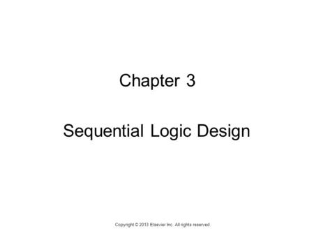 Sequential Logic Design