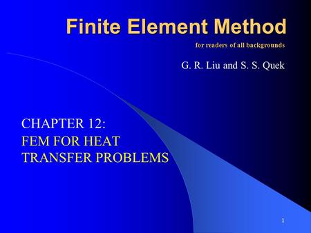 FEM FOR HEAT TRANSFER PROBLEMS