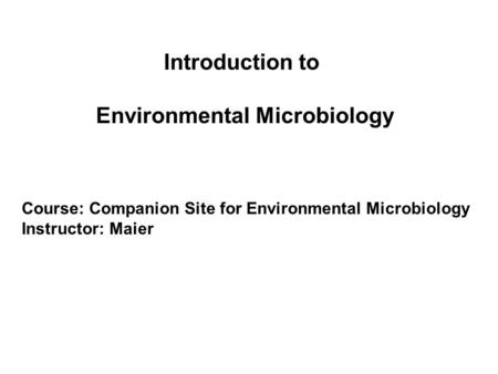 Environmental Microbiology