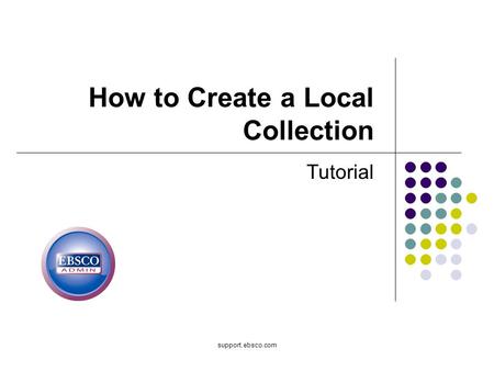 How to Create a Local Collection