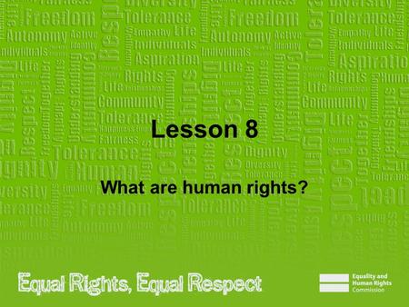 Lesson 8 What are human rights?.