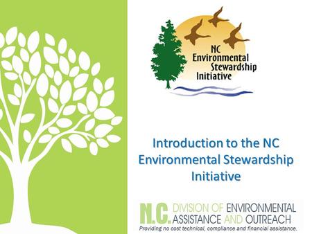 Introduction to the NC Environmental Stewardship Initiative