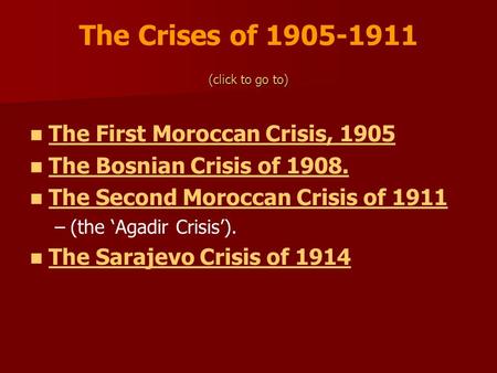 The Crises of The First Moroccan Crisis, 1905