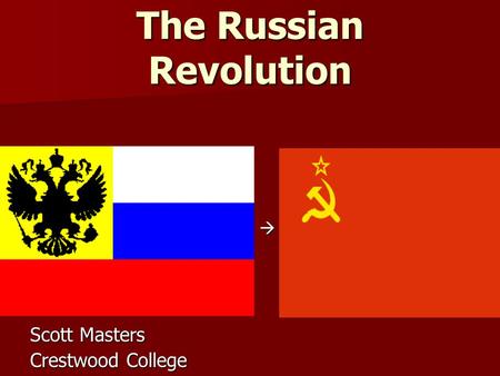 The Russian Revolution