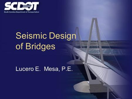 Seismic Design of Bridges