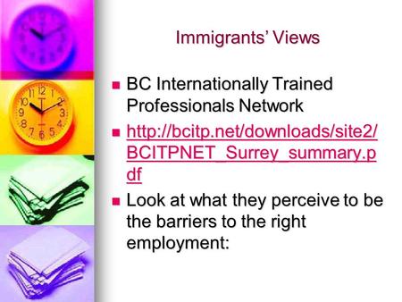 Immigrants Views BC Internationally Trained Professionals Network BC Internationally Trained Professionals Network  BCITPNET_Surrey_summary.p.