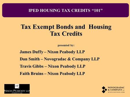 Tax Exempt Bonds and Housing Tax Credits