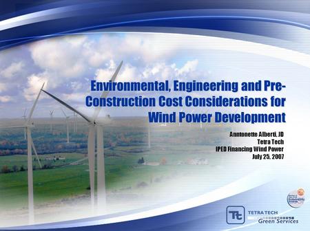 Anntonette Alberti, JD Tetra Tech IPED Financing Wind Power