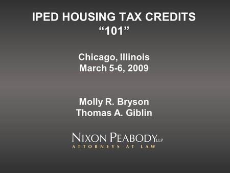 Background Part of 1986 Tax Reform to Encourage the Construction and Rehabilitation of Affordable Rental Housing Administered by the Treasury Department.