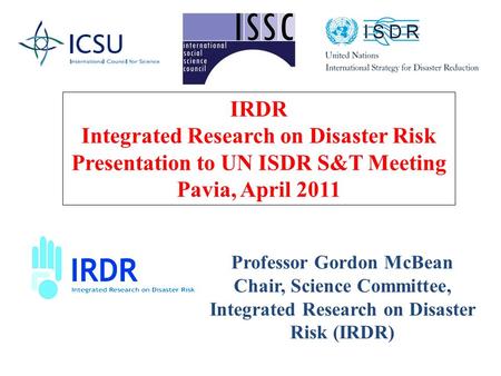 Integrated Research on Disaster Risk