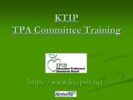 KTIP TPA Committee Training