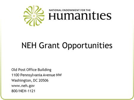 NEH Grant Opportunities