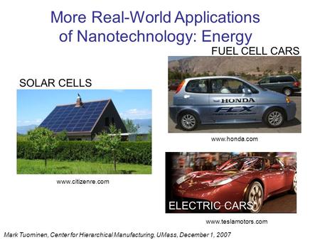 More Real-World Applications of Nanotechnology: Energy